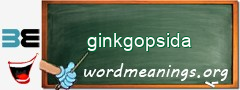 WordMeaning blackboard for ginkgopsida